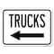 Signmission Trucks Sign Trucks W/ Left Arrow Heavy-Gauge Alum Rust Proof Parking Sign, 18" x 24", A-1824-22781 A-1824-22781 - alternate 1